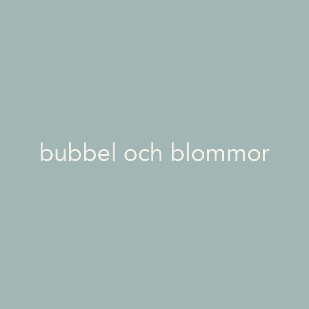 Bubbles and flowers