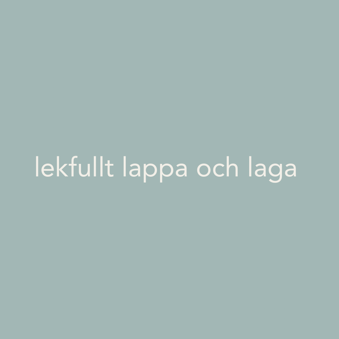 Lekfullt lappa och laga