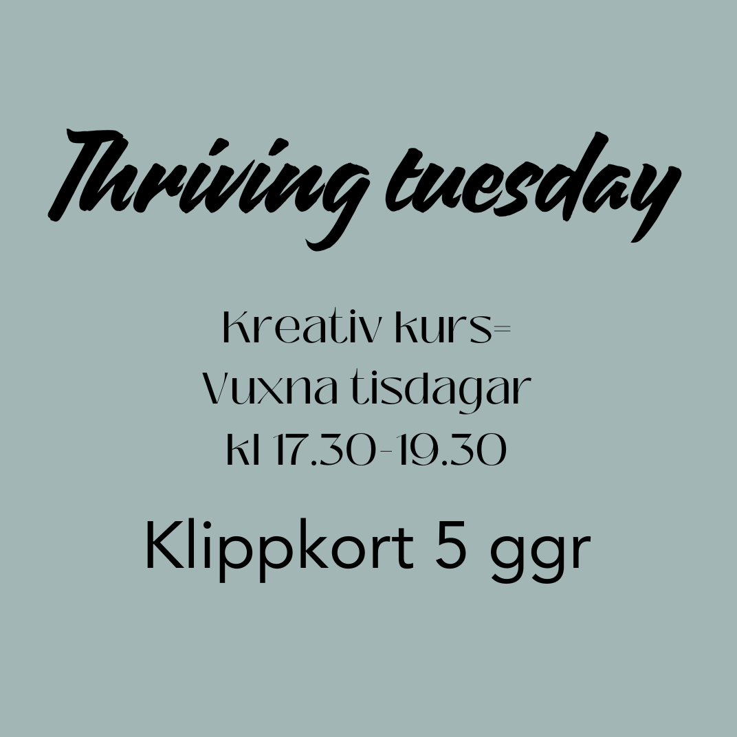 Thriving tuesday - course for adults - Tuesdays (5.30 pm) from 29 October